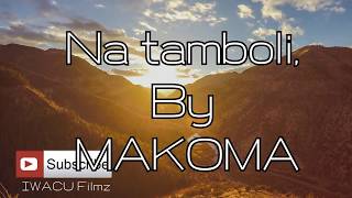 natamboli by MAKOMA lyrics