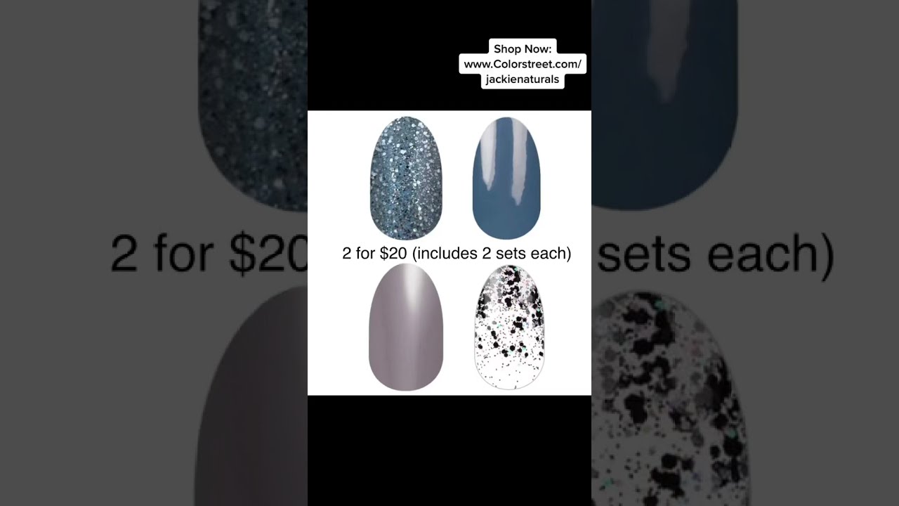 COLOR STREET SHOP & SHIMMER 2 FOR $20 DEALS 