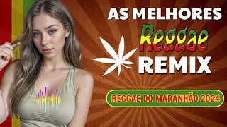 Melhores Músicas de Reggae 🔥 Reggae Internacional (Reggae Remix) 🔥 Reggae Do Maranhão