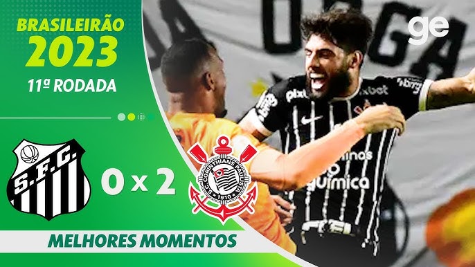 Santos x Corinthians – onde assistir ao vivo, horário do jogo e escalações