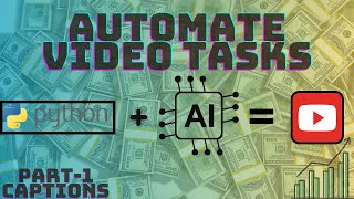 text to Animation using ai and python manin, automatic subtitle generator using python