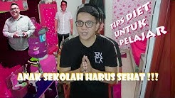 CARA DIET UNTUK ANAK SEKOLAH (Melalui Cara Pandang Orang Tua) - Durasi: 5.58. 