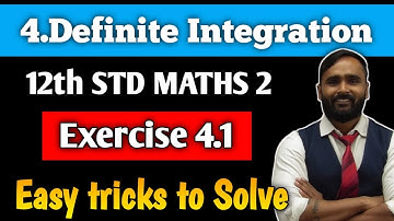 12th STD MATHS 2 | Chapter 4 DEFINITE INTEGRATION | Exercise 4.1 | PRADEEP GIRI SIR