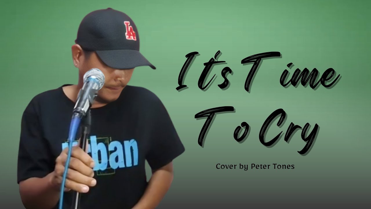 It's Time To Cry | Paul Anka | Cover by Peter Tones