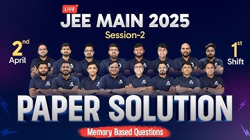JEE Main 2025 Paper Solution | 2nd April (Shift-1) by ALLEN Experts | @ALLENJEE