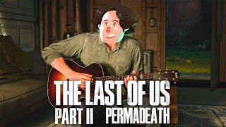 The Last of Us Part 2 - Grounded + Permadeath | Parte 1 (13/08/20)