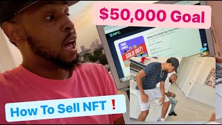 How To Sell TORY LANEZ NFT $50,000 GOAL ( When It's Dark )