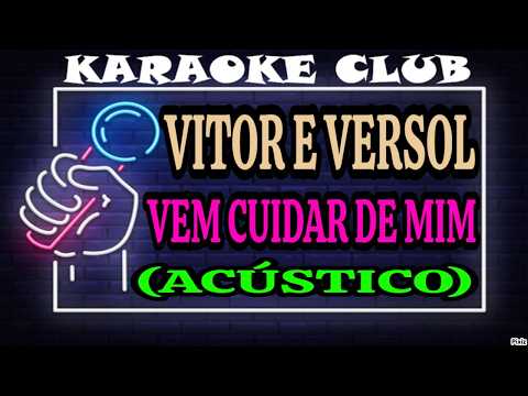 Video thumbnail for Vitor e Versol - Vem cuidar de mim (Acústico)
