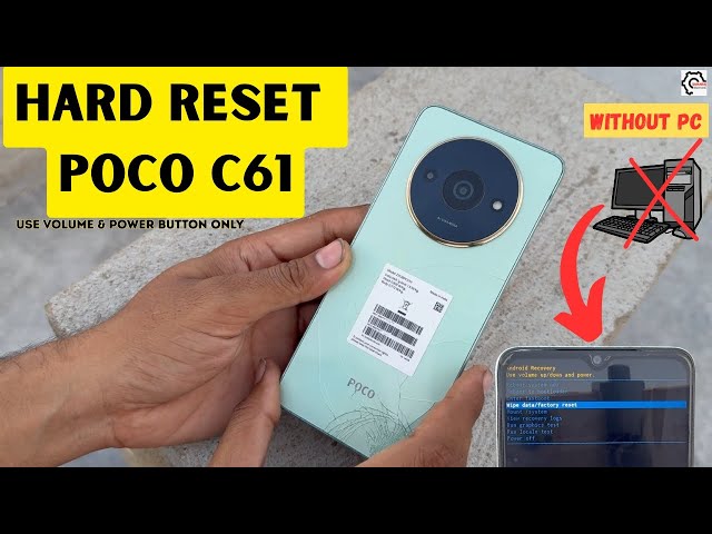 POCO C61 Hard Reset Without PC | Factory Reset POCO C61 Using