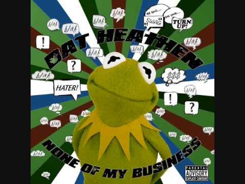 Download Dat Heathen - None Of My Business (Produced by J Bizness)