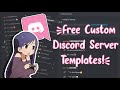 FREE Custom Discord Server Templates!