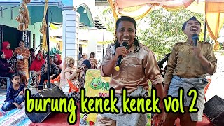 Burung kenek kenek Vol2 , Lagu ini Menceritakan Sebuah kisah !!!?