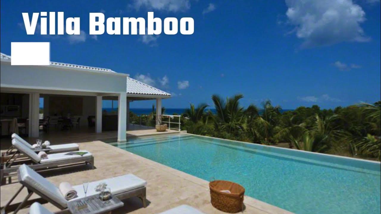 St Martin properties / St Maarten houses for sale, villa Bamboo YouTube