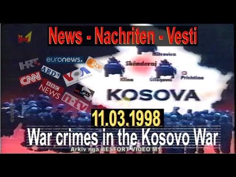 11 mars 1998 - Lajmet e huaj (Historia e Kosoves)