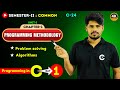 Programming Methodology | Algorithms | Day 1 | chaitumawa7