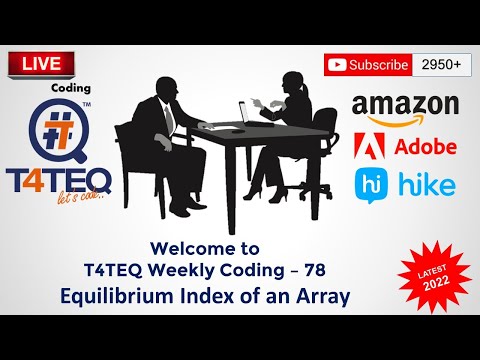 TWC - 78 - AMAZON, ADOBE, HIKE INTERVIEW PROGRAM - Equilibrium Index of an Array