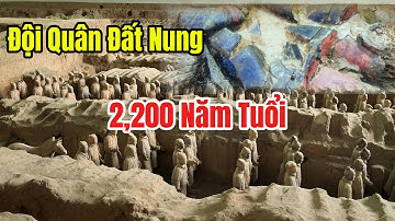 Khám Phá Lăng Mộ Tần Thuỷ Hoàng, Tận Mắt Chứng Kiến Đội Quân Đất Nung Đã Tồn Tại Hơn 2,200 Năm