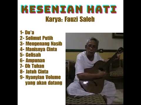 Kesenian Hati Fauzi Saleh