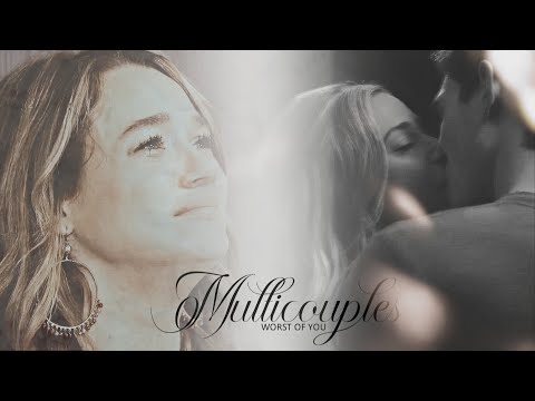 Multicouples || Worst of You (YPIV)