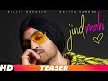JIND MAHI || Teaser || DILJIT DOSANJH ft. Banita Sandhu || Manni Sandhu || Gurnazar chattha ||