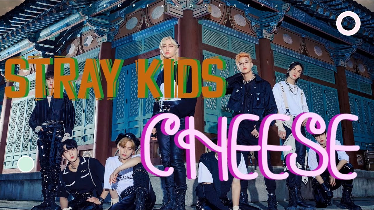 🌱STRAY KIDS - CHEESE sub ita [Color Coded_Han_Rom_Ita]