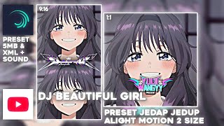PRESET AM 2 UKURAN || DJ Beautiful Girl 