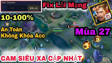Hướng Dẫn Mod Cam Xa Liên Quân Mùa 27 Mới Nhất - Fix Lỗi Mạng - MENU LEO RANK - Drone VIEW MAP