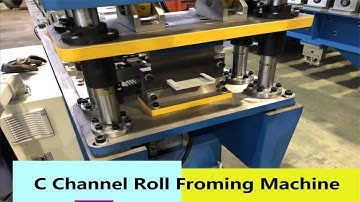 Customer Video Inspection for C Channel Roll Forming Machine - Formetal Technology