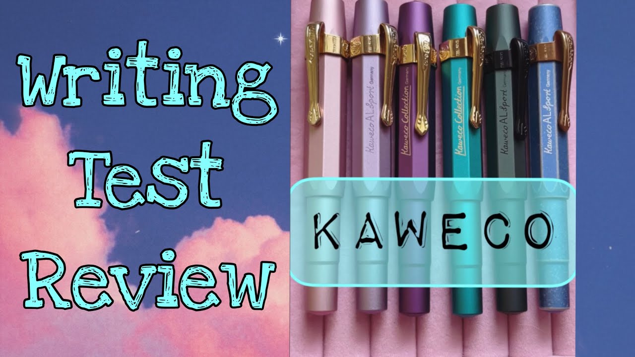KAWECO | Writing Test | 14 types Kaweco Fountain Pen Review 