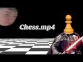 CHESS.MP4