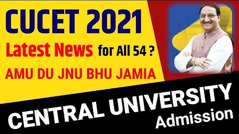 CUCET 2021 कब होगा ? कैसे होगा ? तैयारी कैसे करें ?🔥| Common entrance test for central universities