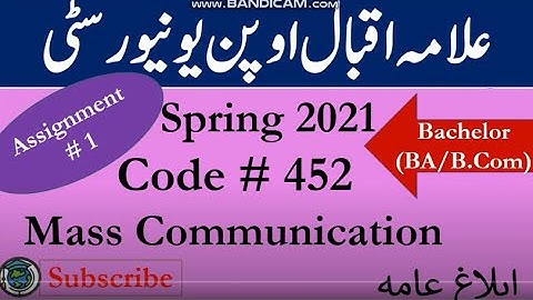 AIOU Code 452 Solved Asignment No.1 Spring  2021 || Subject: Mass Communication | Level: Bachelor/BA