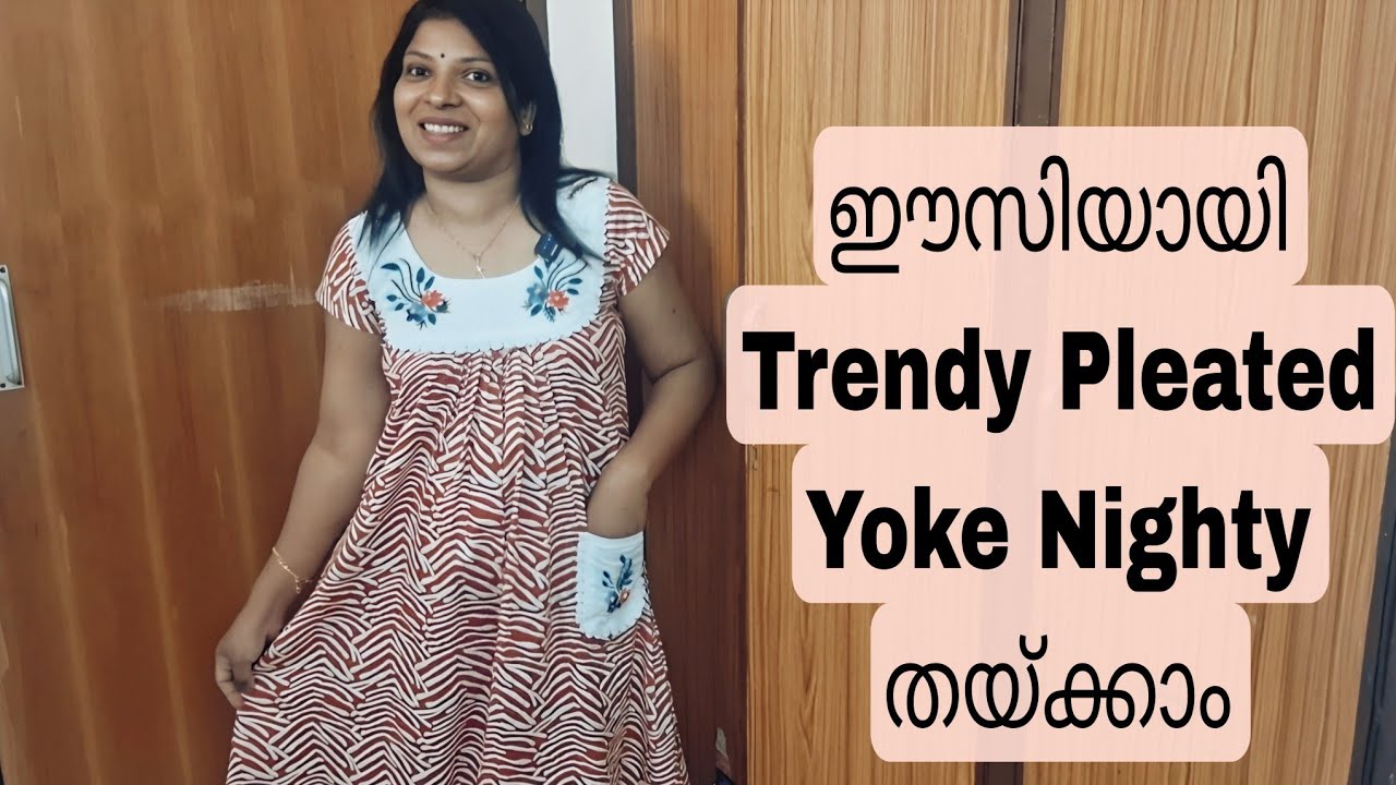 Simple and easy Trendy Pleated Yoke Nighty  for Biginners in Malayalam @Afejischills 
