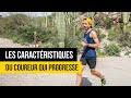 Les caractristiques des coureurs qui progressent et que tout le monde peut avoir 