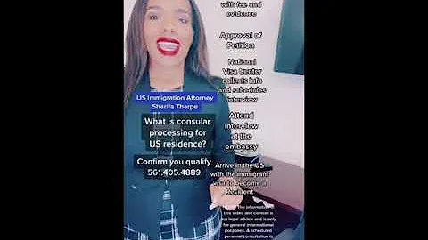 What are the steps in consular processing?