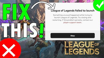 How To Fix League of Legends Failed To Launch Error (2025 Guide)