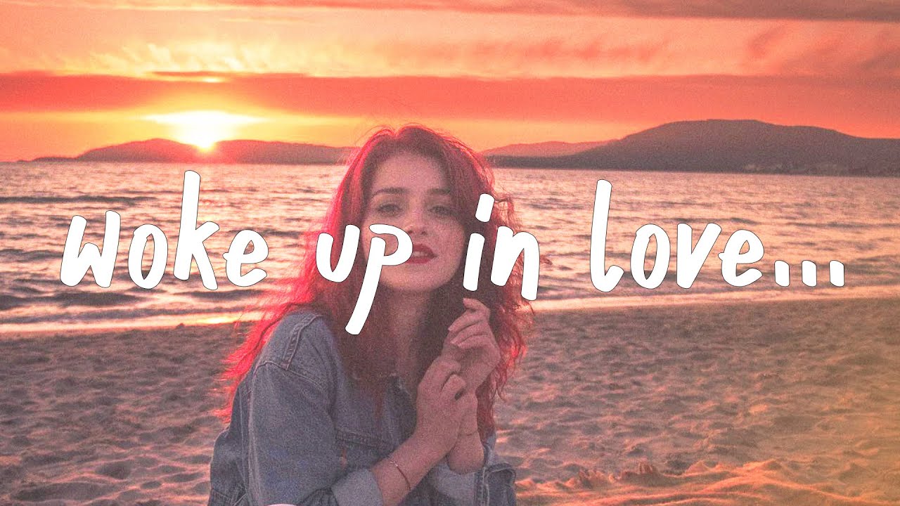 Wake up now. Kygo, Gryffin, Calum Scott - Woke up in Love.