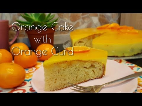 Orange Cake with Orange Curd Cream from Scratch