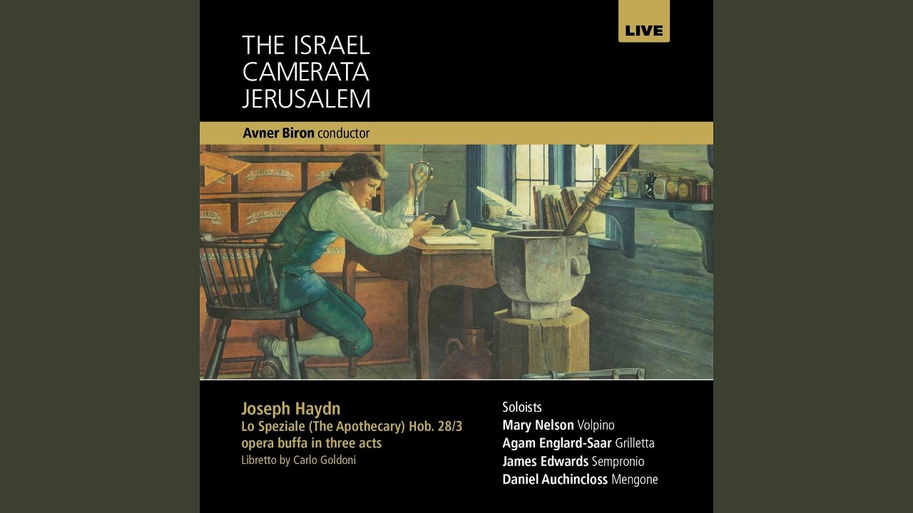 Lo Speziale (The Apothecary) , Hob. 28/3: No. 1, Overture (Live)