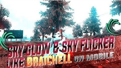How To Edit Sky Glow Like Braichell||Edit Sky Fliker effect like Braichell only Useing Allight motio