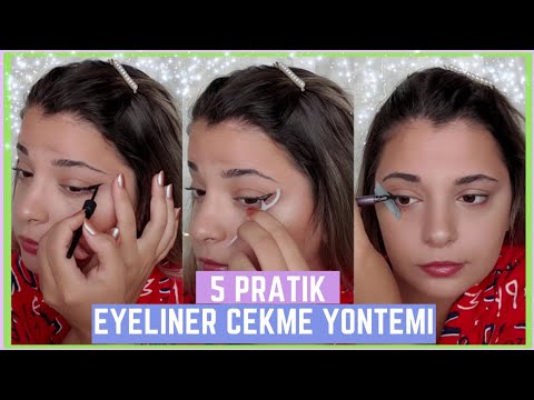 Eyeliner Sürmek İçin 5 Pratik Yöntem😍 | Jilet Gibi Eyeliner !🔪 ! Herkes Eyeliner Çekebilir 😱