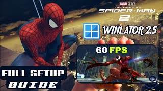 The Amazing Spider-Man 2 | Winlator Bionic Ludashi 2.5 Setup Guide | 60 FPS Smooth Gameplay
