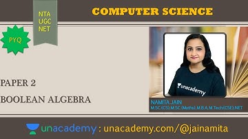 NTA UGC NET CS | BOOLEAN ALGEBRA |  CRACK NTA UGC NET/JRF 2020 - 21 | NAMITA JAIN
