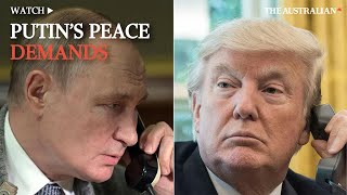 Putin's peace demands to Trump, explained