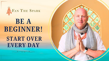 Be a Beginner! Start Over Every Day | HG Vaisesika Dasa | 13 Sep 2025