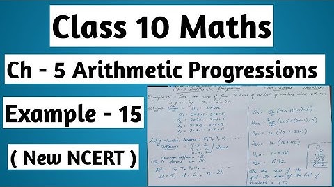Ch - 5 ap example - 15 | Arithmetic Progressions | अंकगणितीय प्रगति | Class 10 maths#maths#education