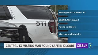 Central Texas man reported missing found safe in Kilgore