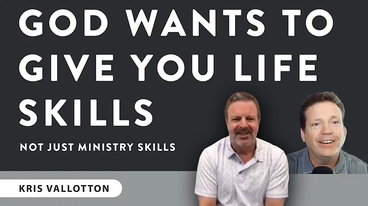 God Wants To Give You Life Skills Not Just Ministr...