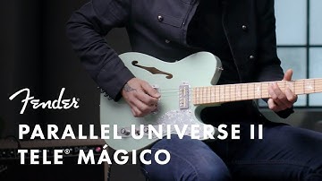 Exploring the Parallel Universe Vol II Tele Mágico | Parallel Universe | Fender