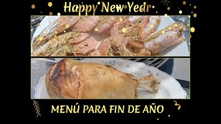 🎍El Menú Ideal Para Fin De Año 🎍